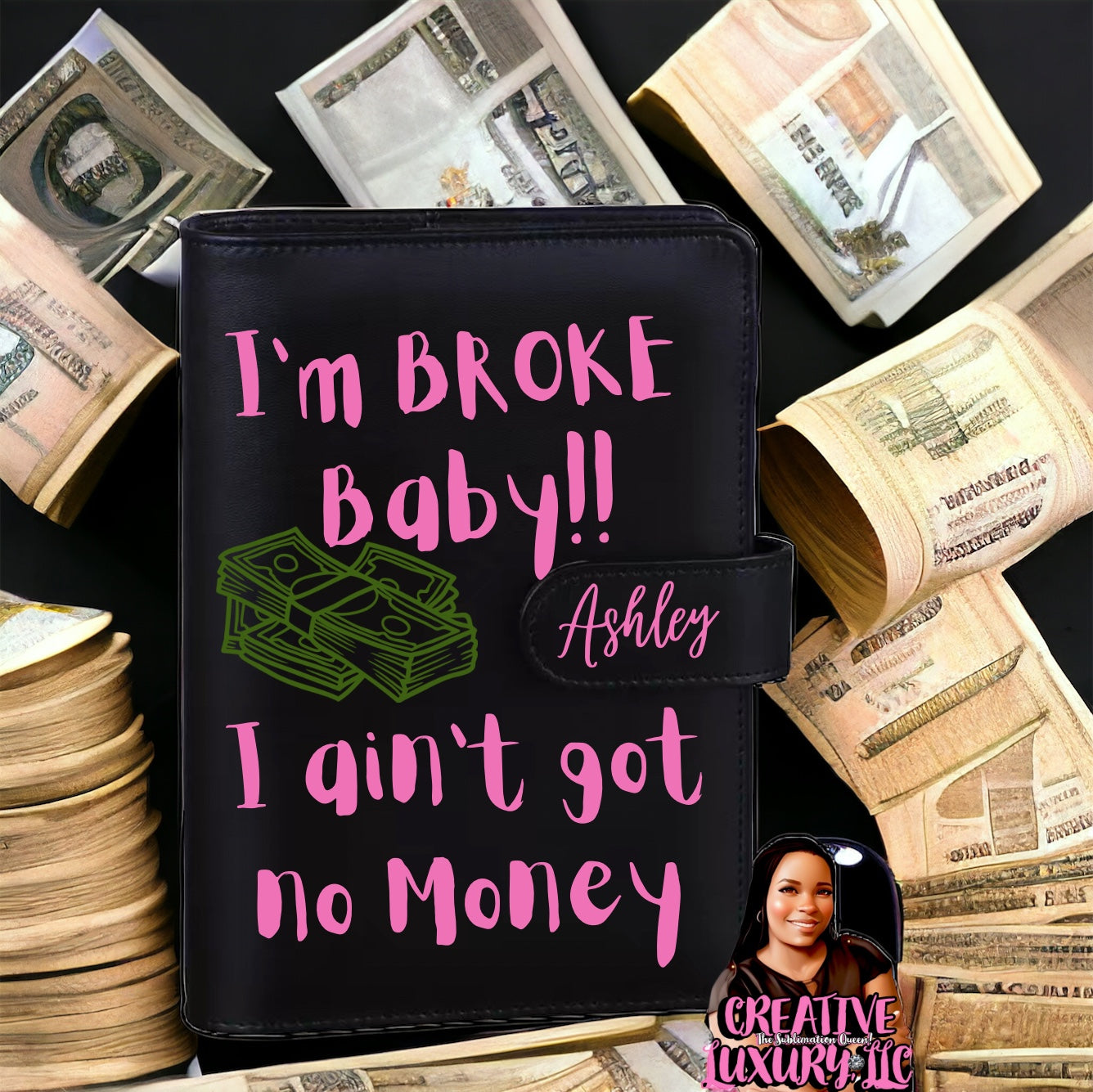 “I’m BROKE” Personalized A6 Budget Binder