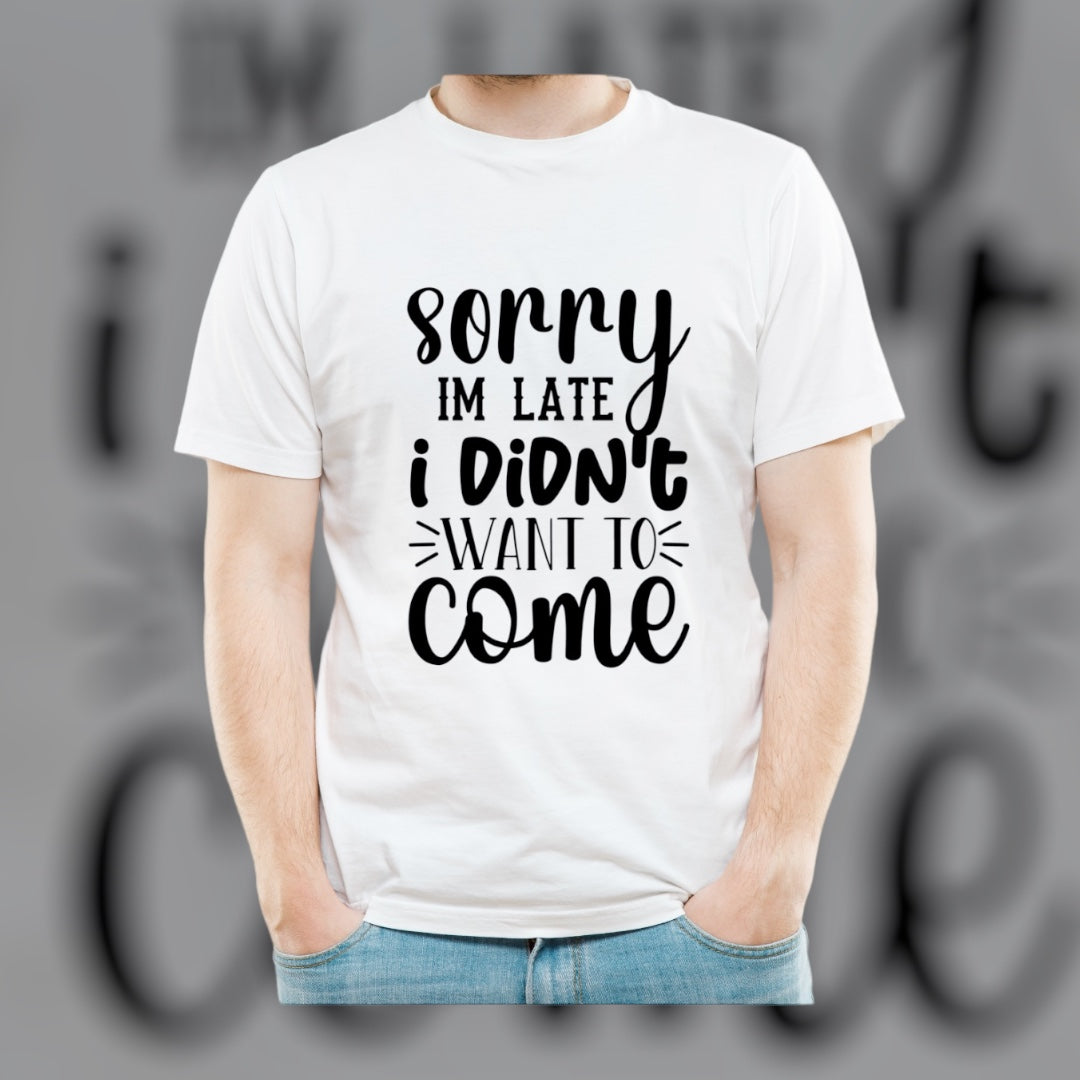 Camiseta “Lo siento por llegar tarde”