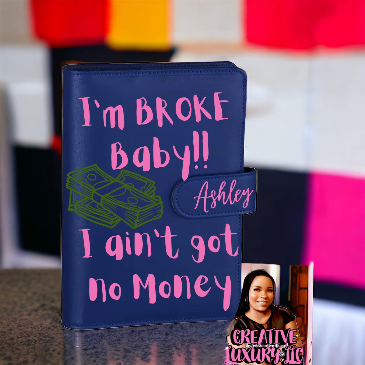 “I’m BROKE” Personalized A6 Budget Binder