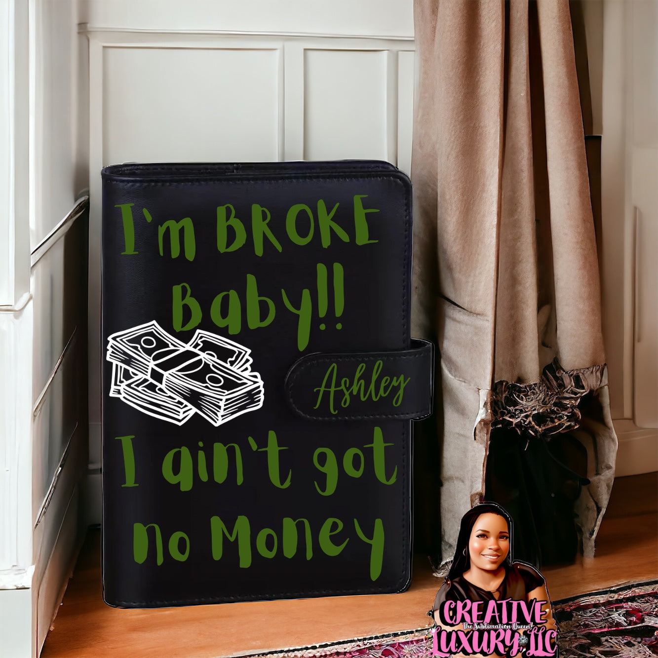 “I’m BROKE” Personalized A6 Budget Binder