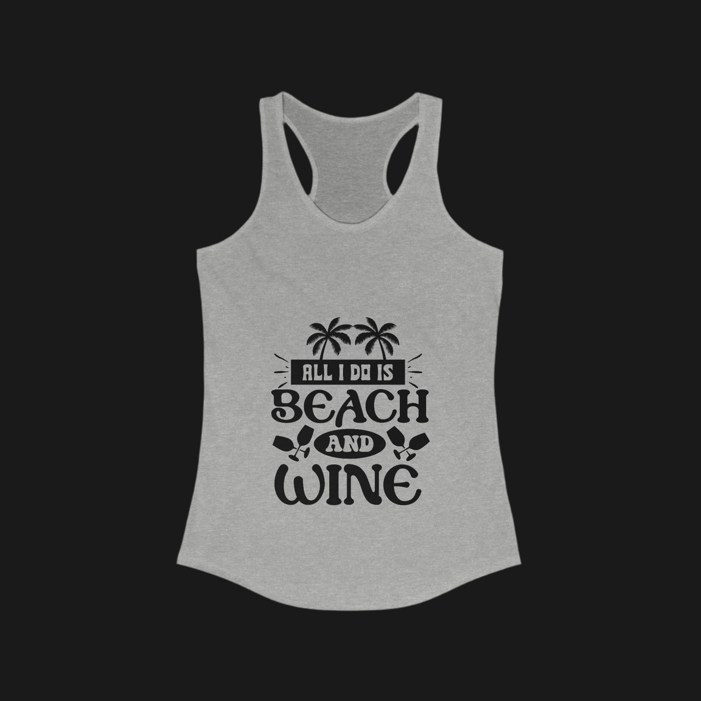 Women's Beach and Wine Racerback Tank