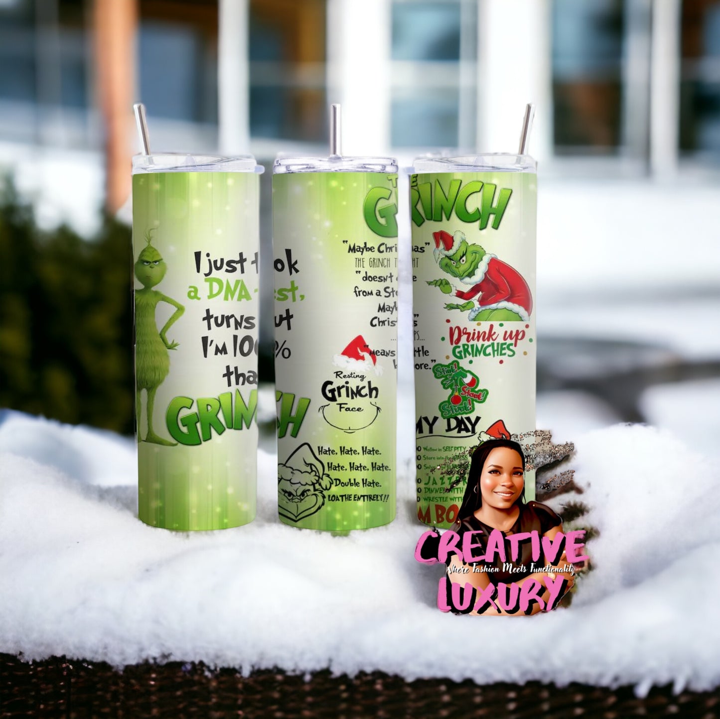 Iβm 100% That Grinch Tumbler!