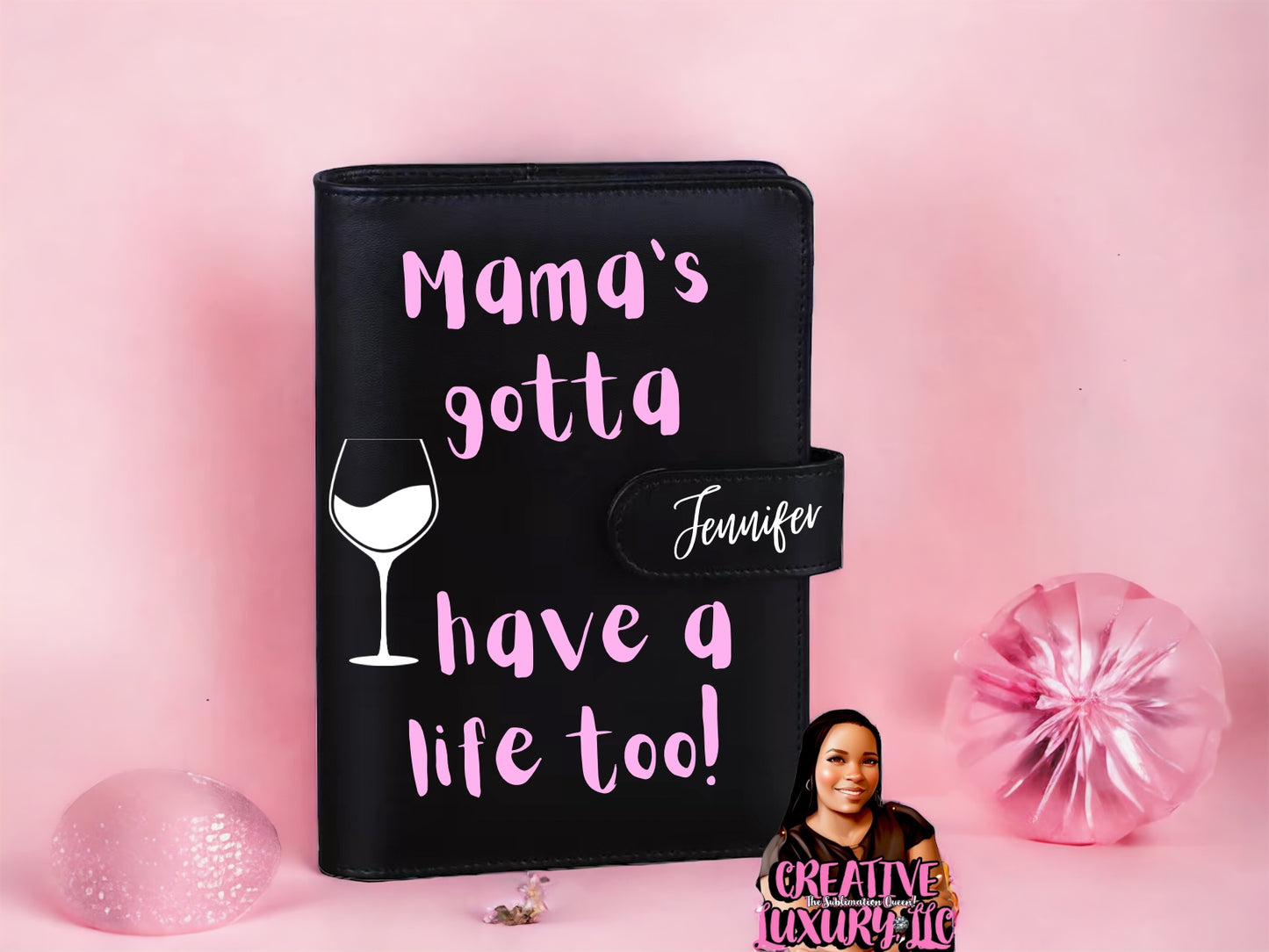 “Mama’s Gotta Have a Life Too” A6 Budget Binder