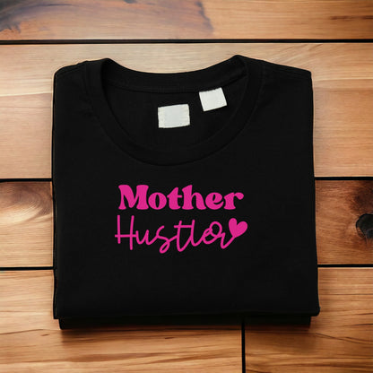 Mother Hustler Sweatshirt