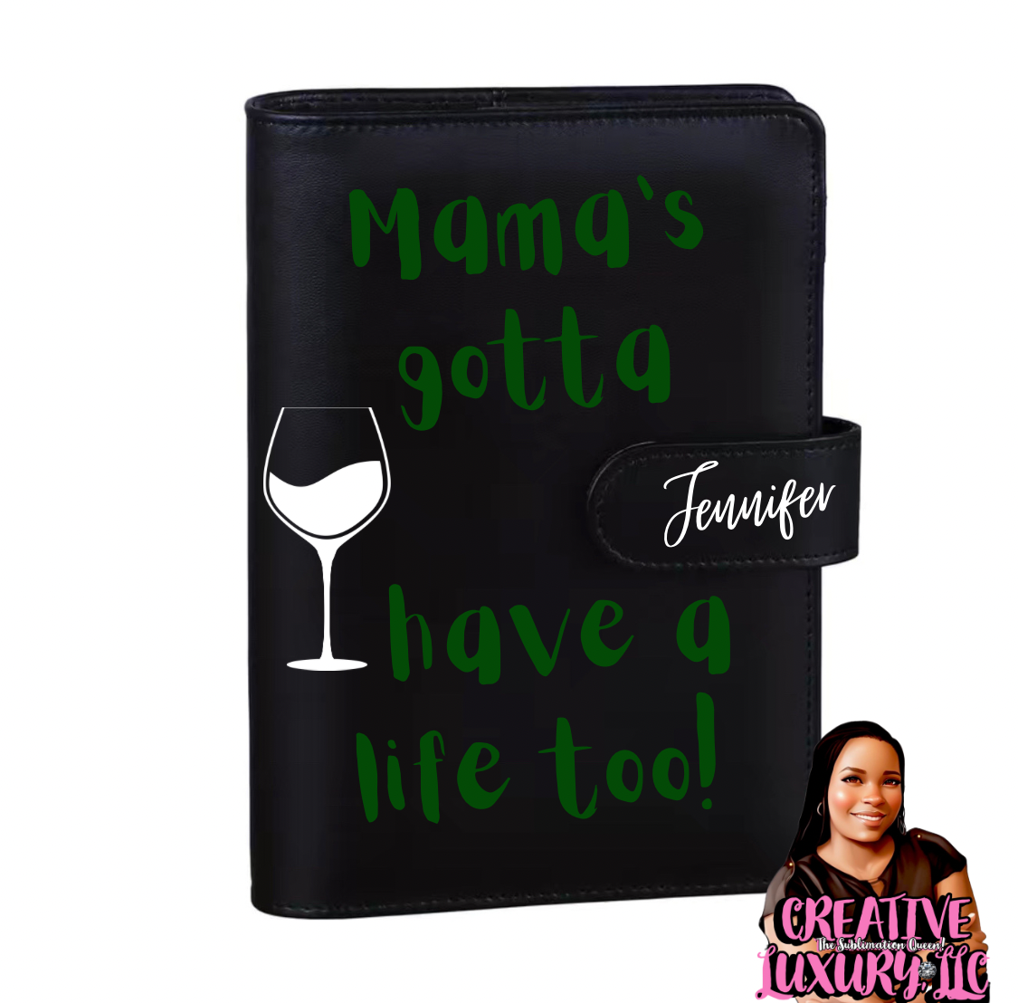 “Mama’s Gotta Have a Life Too” A6 Budget Binder