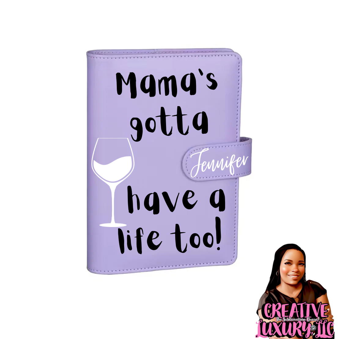 “Mama’s Gotta Have a Life Too” A6 Budget Binder